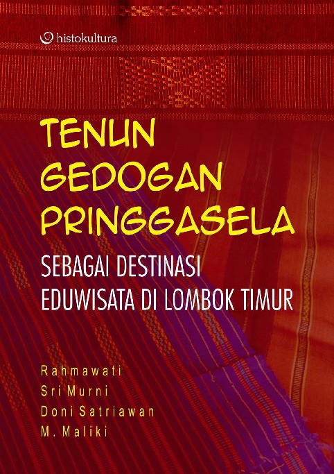 Tenun Gedogan Pringgasela; Sebagai Destinasi Eduwisata di Lombok Timur